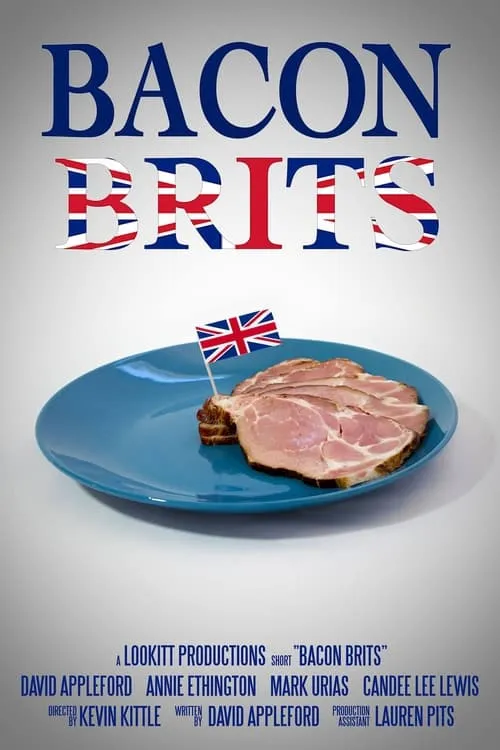 Bacon Brits (movie)