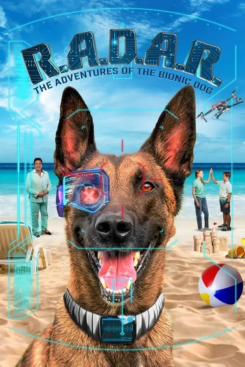 R.A.D.A.R.: The Adventures of the Bionic Dog (movie)