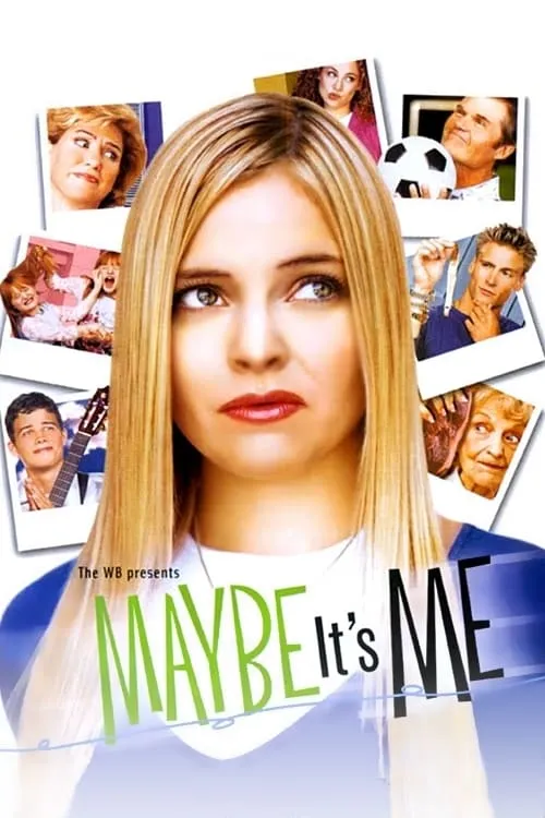 Maybe It's Me (series)