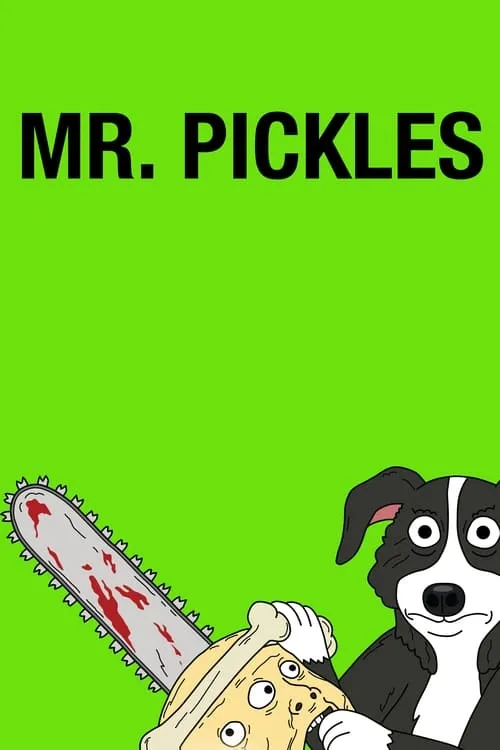 Mr. Pickles (series)