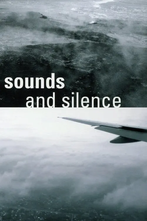 Sounds and Silence - Travels with Manfred Eicher (movie)