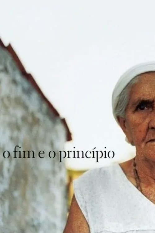 O Fim e o Princípio (movie)