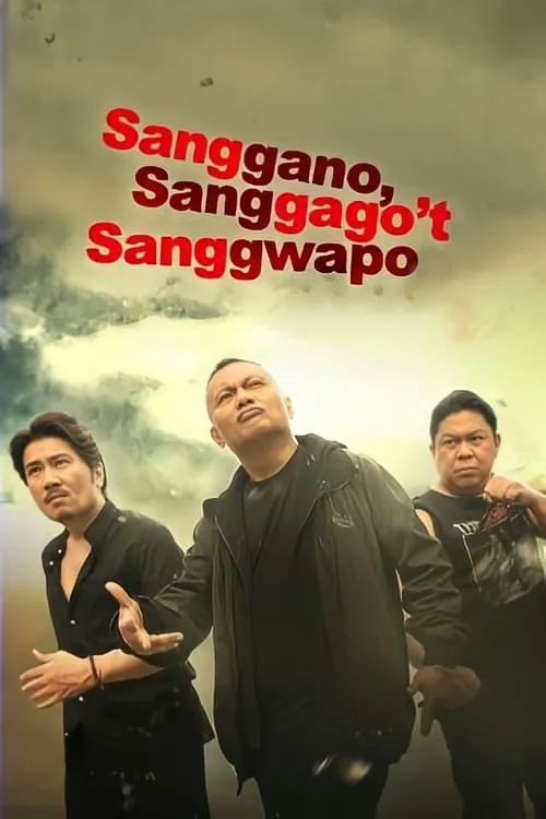 Sanggano, Sanggago't Sanggwapo (фильм)