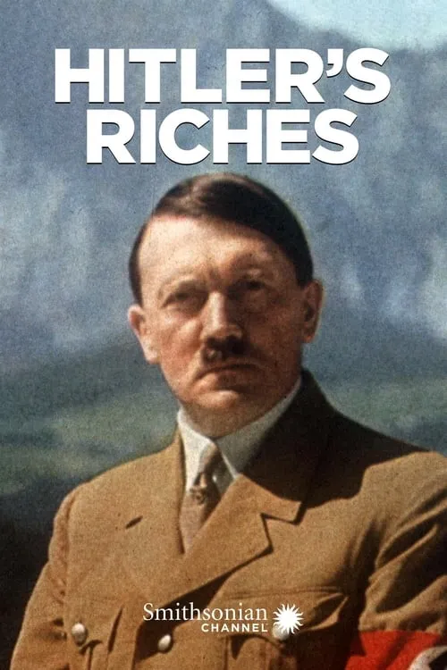 Hitler's Riches (фильм)