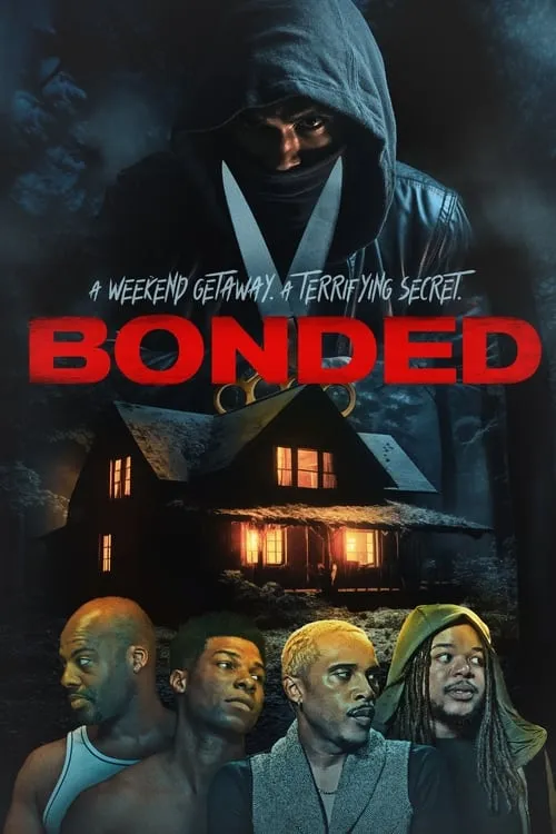 BONDED (movie)