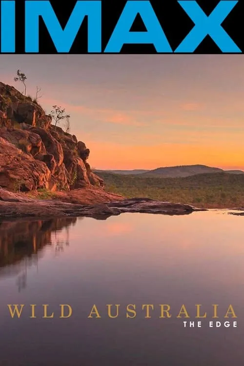 Wild Australia: The Edge (movie)