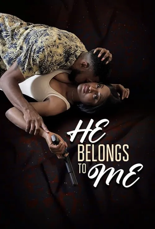 He Belongs to Me (movie)