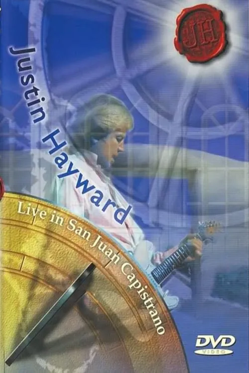 Justin Hayward Live in San Juan Capistrano - 1998 (movie)