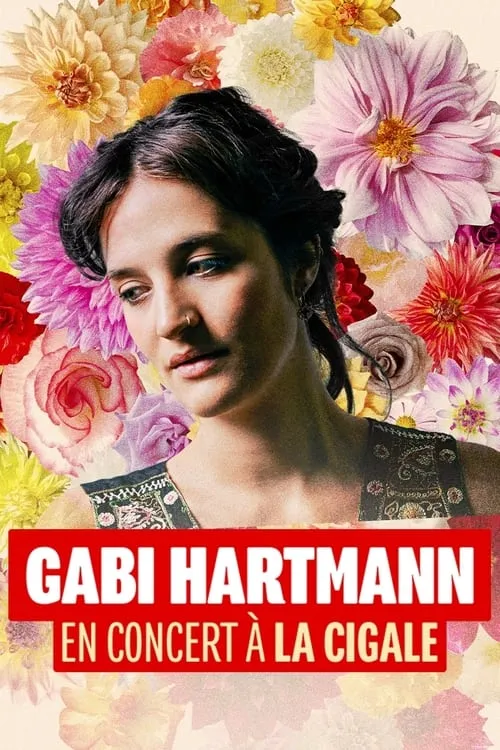 Gabi Hartmann en concert à la Cigale (movie)