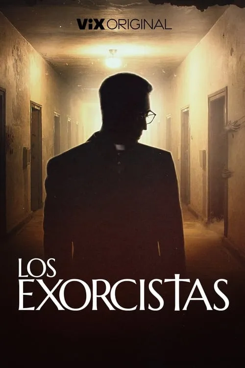 Los Exorcistas (сериал)