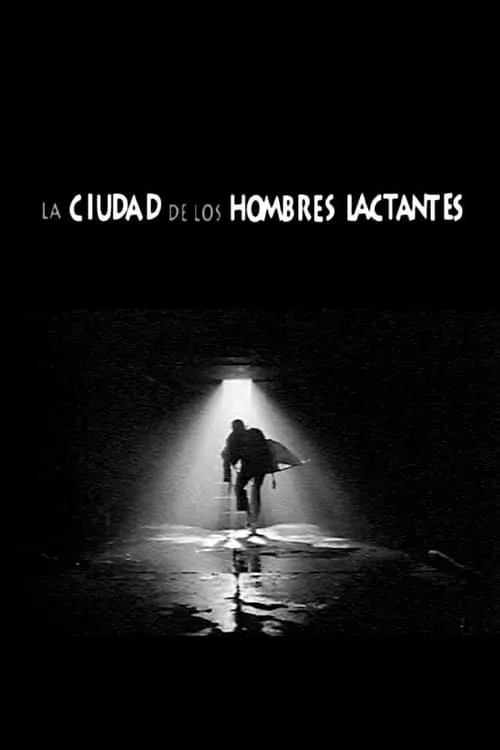 La ciudad de los hombres lactantes