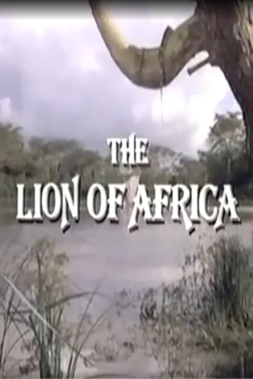 The Lion of Africa (movie)