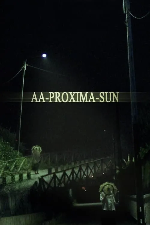 AA-PROXIMA-SUN (фильм)