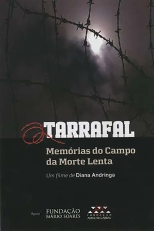 Tarrafal: Memórias do Campo da Morte Lenta