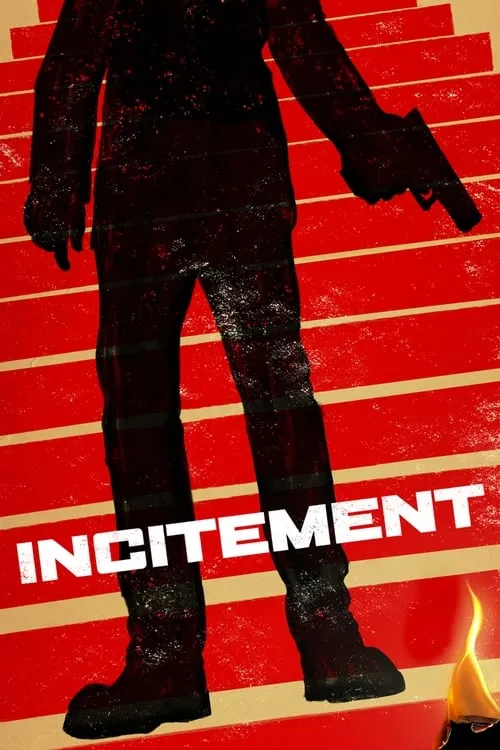 Incitement (movie)