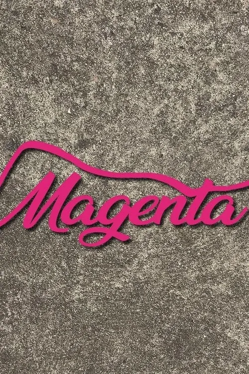 Magenta (сериал)