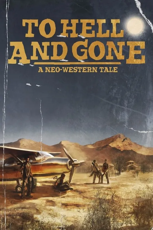 To Hell and Gone (movie)