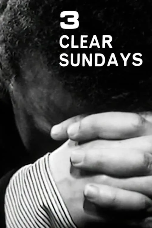 Three Clear Sundays (movie)