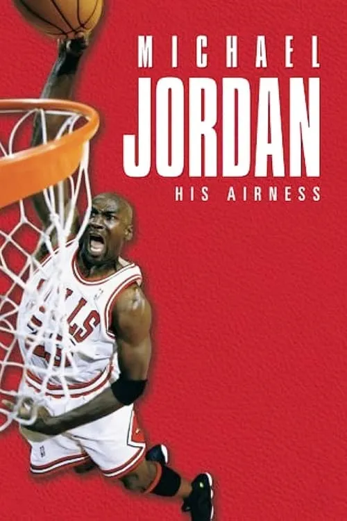 Michael Jordan: His Airness (movie)