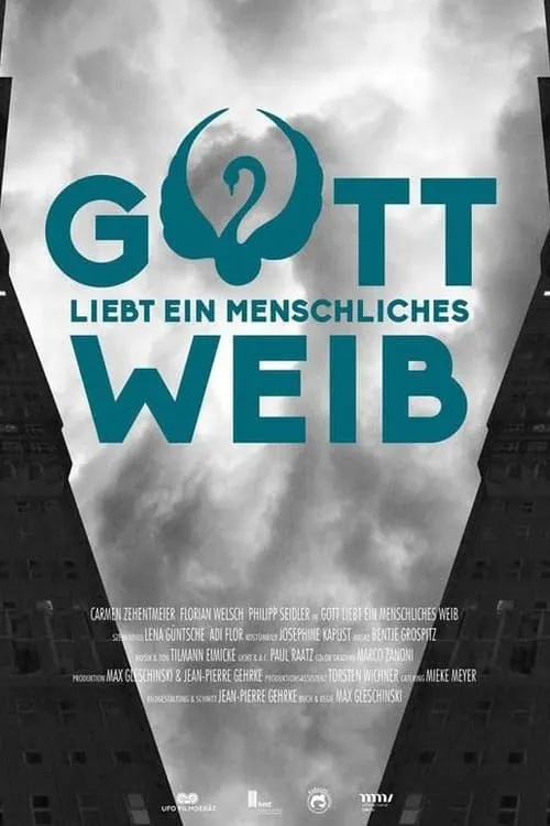 Gott liebt ein menschliches Weib (movie)