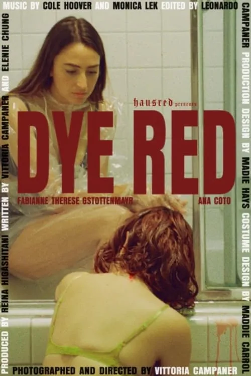 Dye Red (movie)