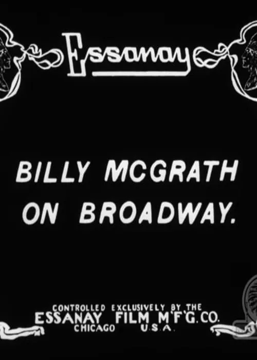 Billy McGrath on Broadway (фильм)