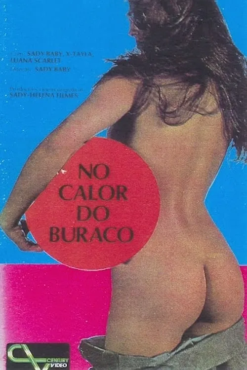 No Calor do Buraco (movie)