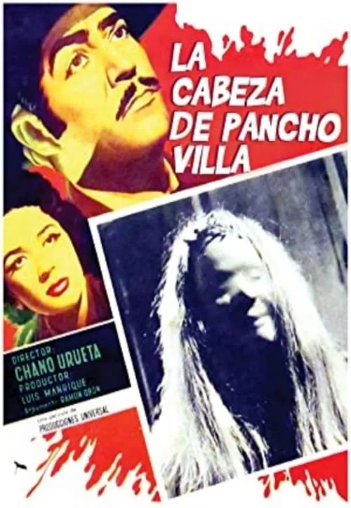 La cabeza de Pancho Villa (фильм)