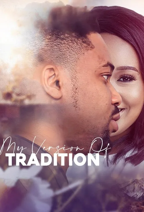 My Version of Tradition (movie)