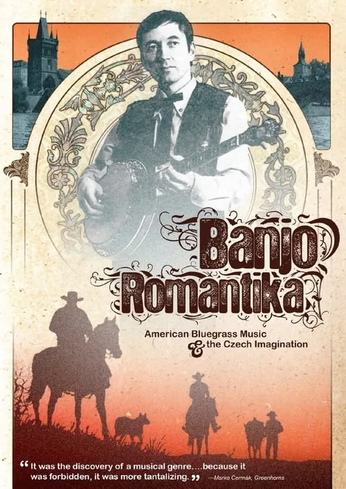 Banjo Romantika: American Bluegrass Music & The Czech Imagination (movie)