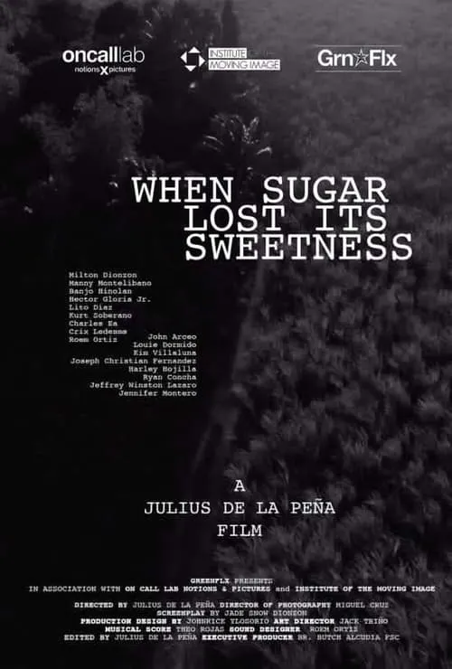 When Sugar Lost Its Sweetness (movie)