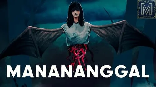 Manananggal: A Flying, Disembodied, Blood Sucking Nightmare