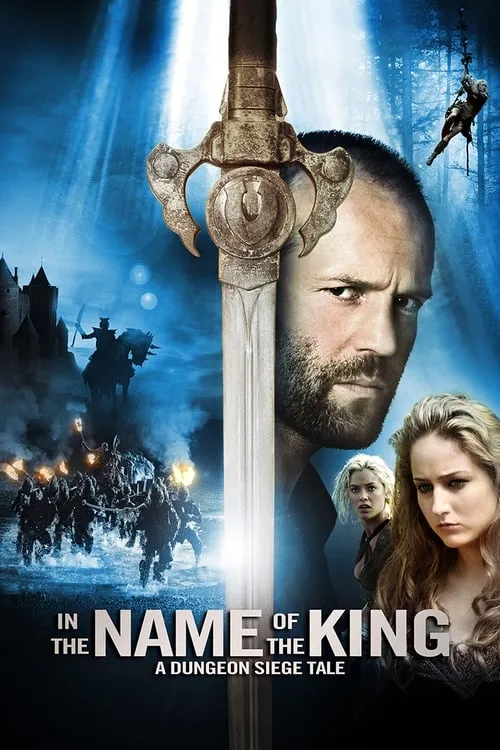 In the Name of the King: A Dungeon Siege Tale (movie)