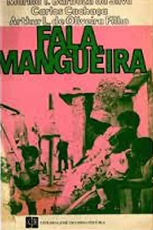 Fala Mangueira! (movie)