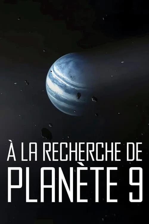 À la Recherche de Planète 9