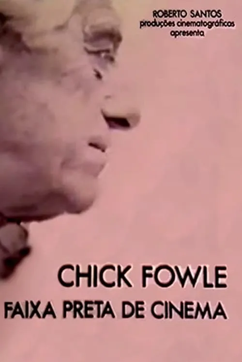 Chick Fowle, Faixa Preta de Cinema (movie)