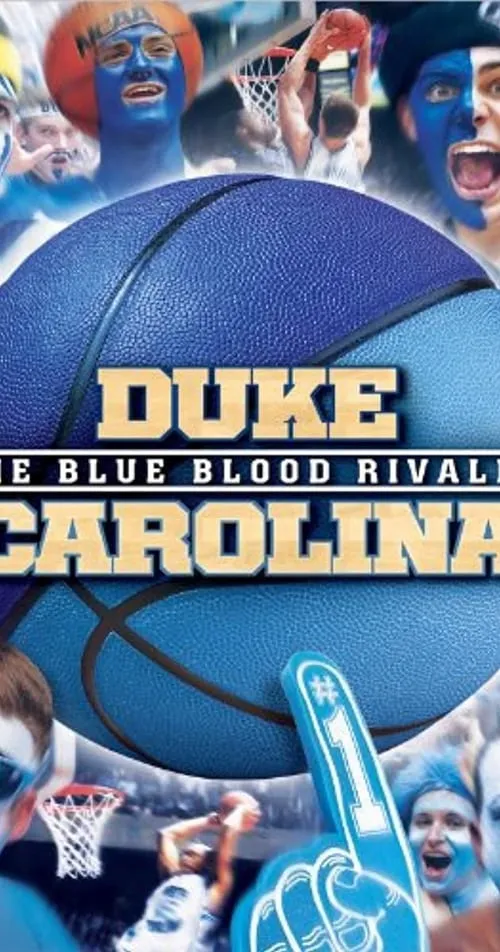 Duke-Carolina The Blue Blood Rivalry (movie)