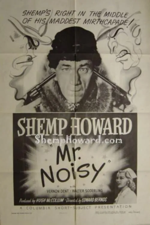 Mr. Noisy (movie)