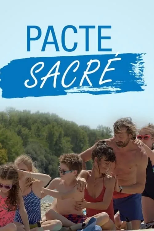 Pacte Sacré (movie)