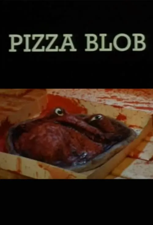 Pizza Blob (фильм)