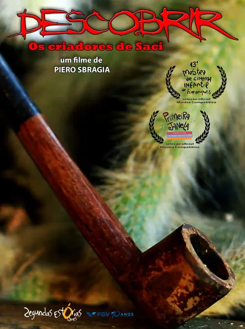 Descobrir: Os Criadores de Saci (movie)