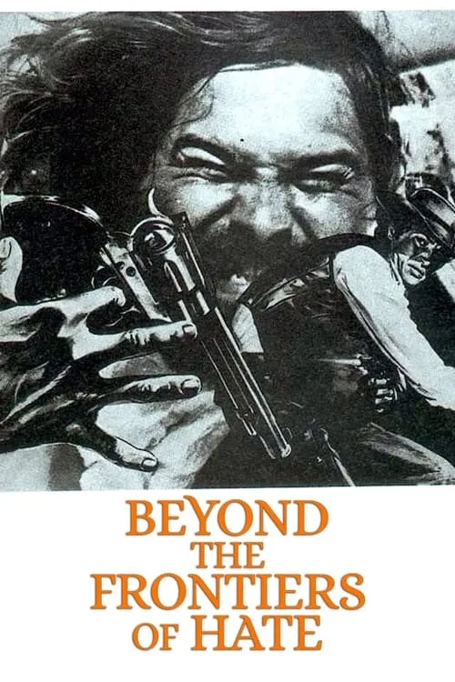 Beyond the Frontiers of Hate (movie)