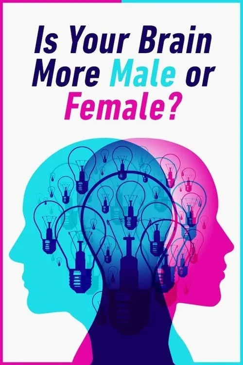 Is Your Brain Male or Female?