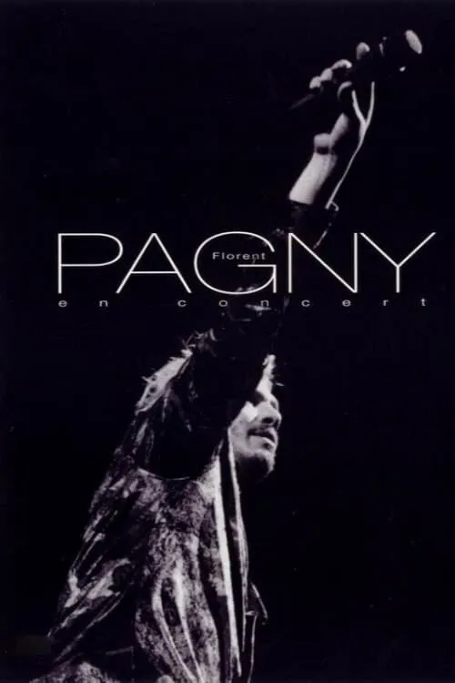 Florent Pagny : En concert (movie)