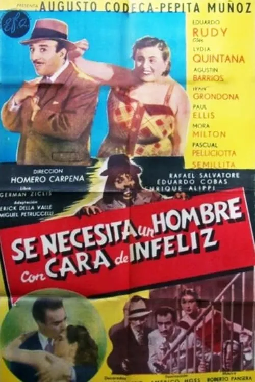 Se necesita un hombre con cara de infeliz (movie)