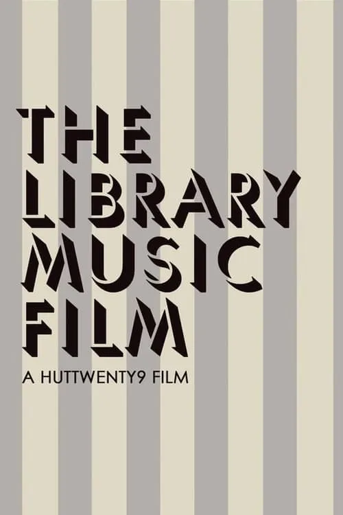 The Library Music Film (movie)