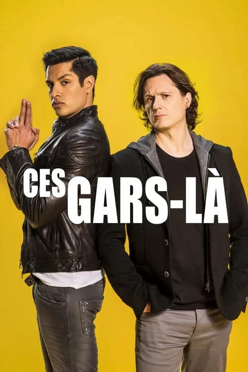 Ces gars-là (сериал)