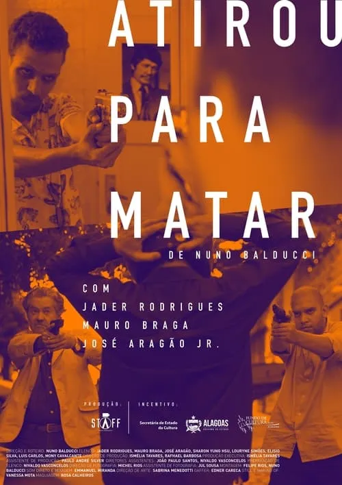 Atirou para Matar (movie)