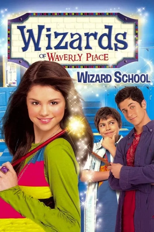 Wizards of Waverly Place: Wizard School (movie)