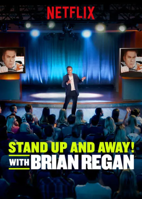 Standup and Away! with Brian Regan (series)